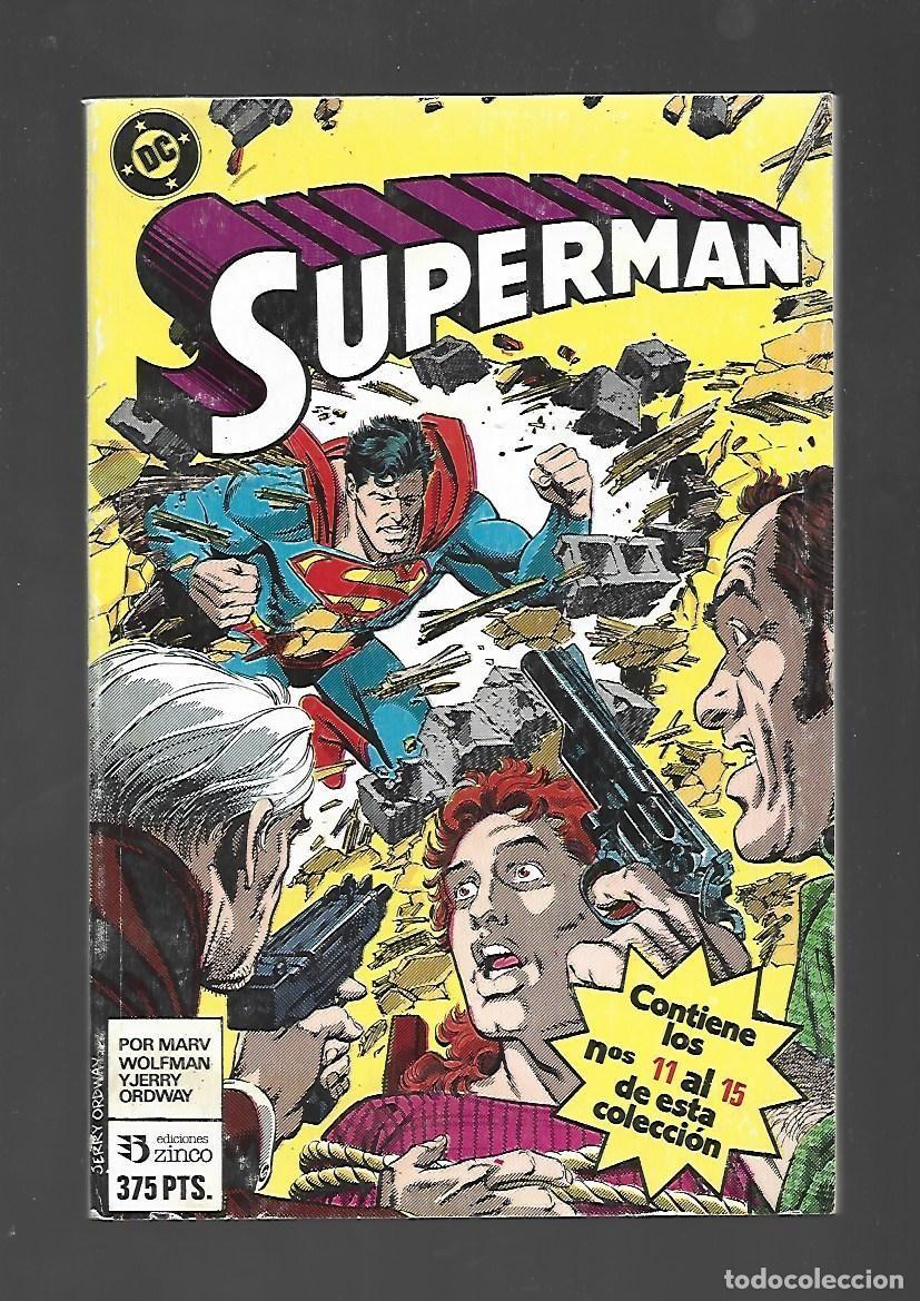 C&oacute;mics: Superman, tomo retapado, 11 ( 11 al 15), 1987, Zinco, muy buen estado