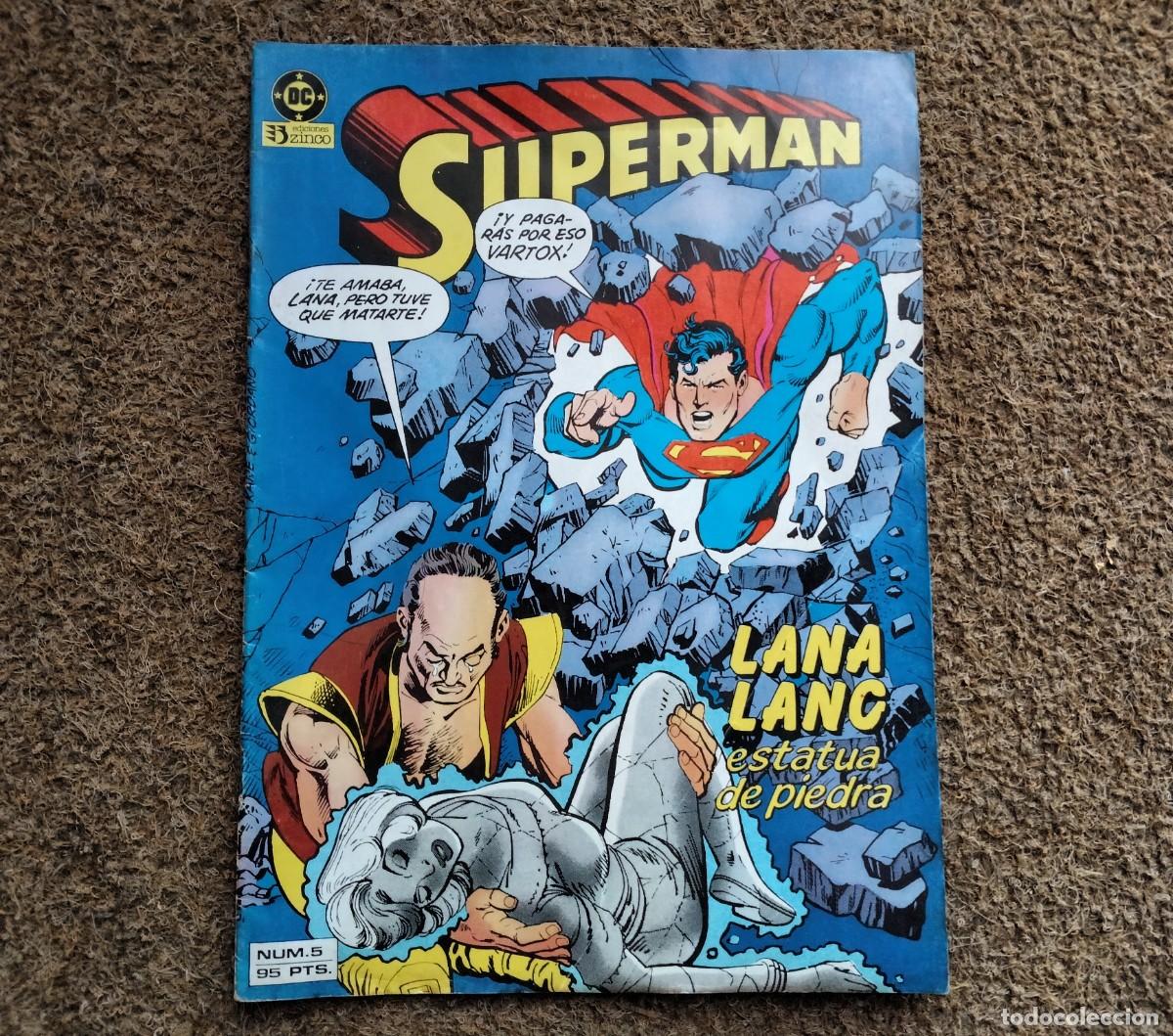 C&oacute;mics: Superm&aacute;n. Ediciones Zinco. N&deg; 5. Lana Lang, estatua de piedra. DC. 1982