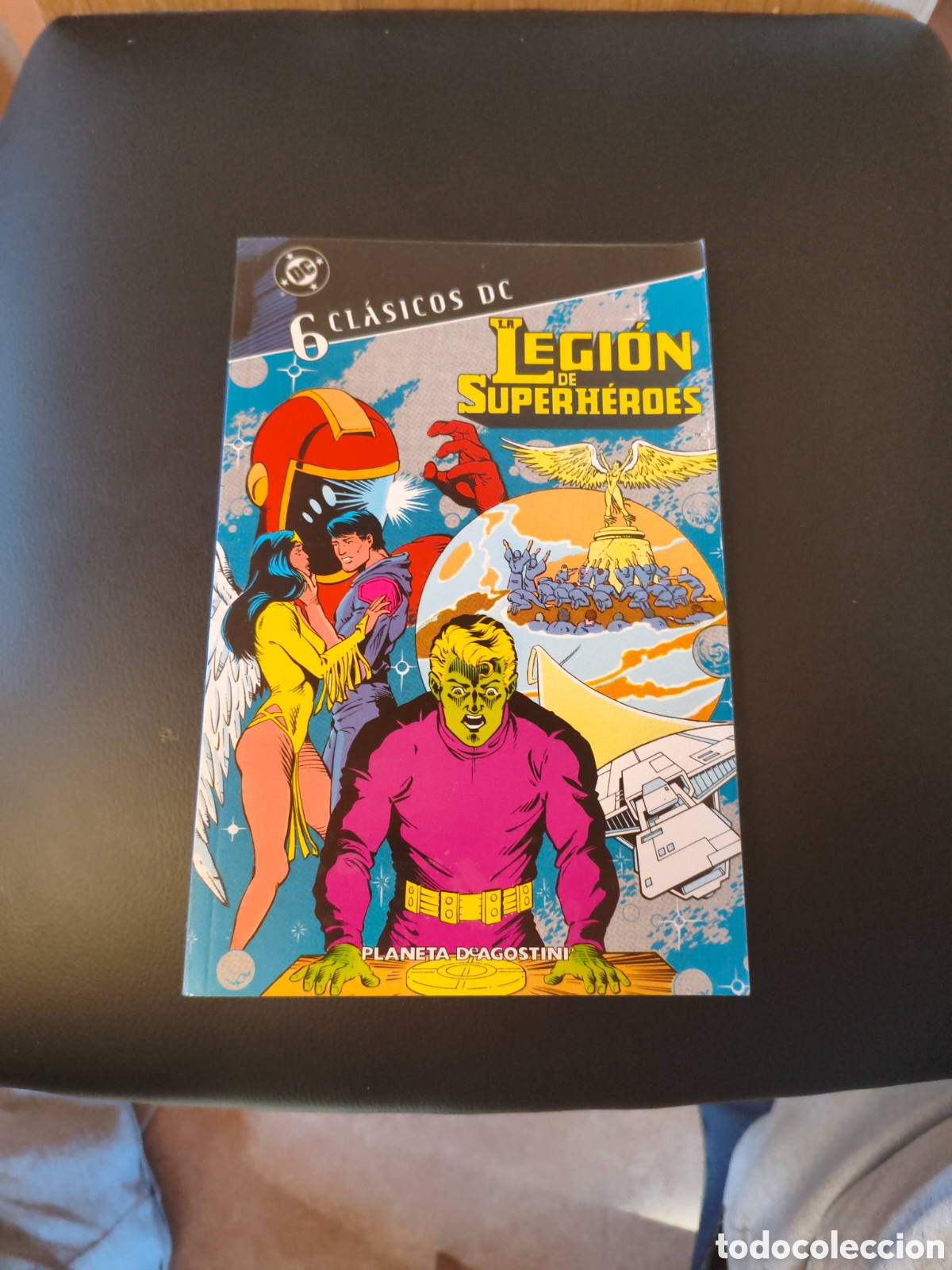 C&oacute;mics: Cl&aacute;sicos dc legi&oacute;n de los superh&eacute;roes Planeta n&uacute;mero 6