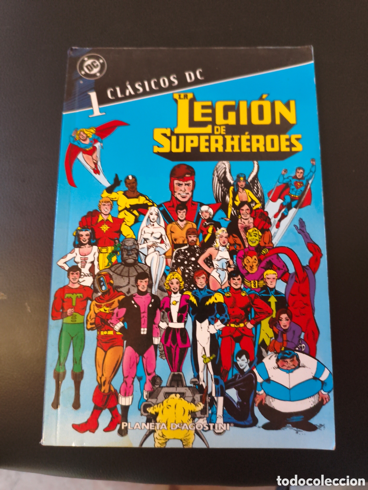 C&oacute;mics: Cl&aacute;sicos dc legi&oacute;n de los superh&eacute;roes Planeta n&uacute;mero 1