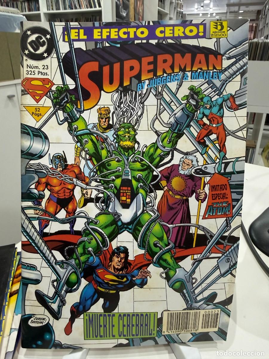C&oacute;mics: Superman n&ordm; 23 &ndash; &iexcl;El Efecto Cero! &iexcl;Muerte Cerebral! &ndash; Ediciones Zinco (1995)