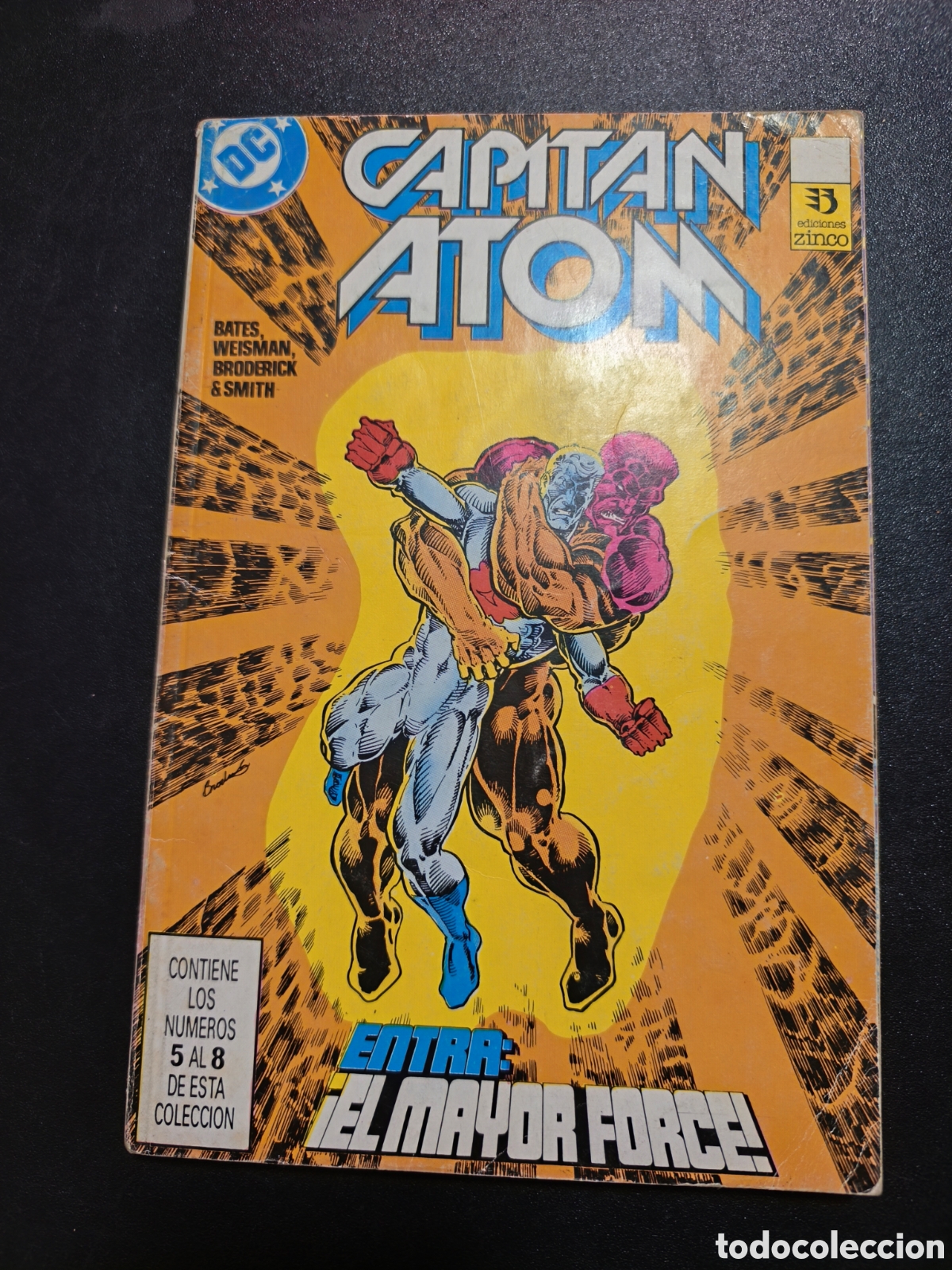C&oacute;mics: CAPITAN ATOM RETAPADO DEL 5 AL 8 ENTRA EL MAYOR FORCE EDICIONES ZINCO DC - Foto 1