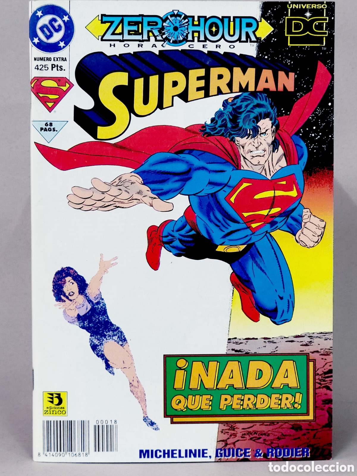C&oacute;mics: C&Oacute;MIC SUPERMAN 18 HORA ZERO N&Uacute;MERO EXTRA DC EDICIONES ZINCO VOLUMEN GRAPA DE KIOSCO - Foto 1