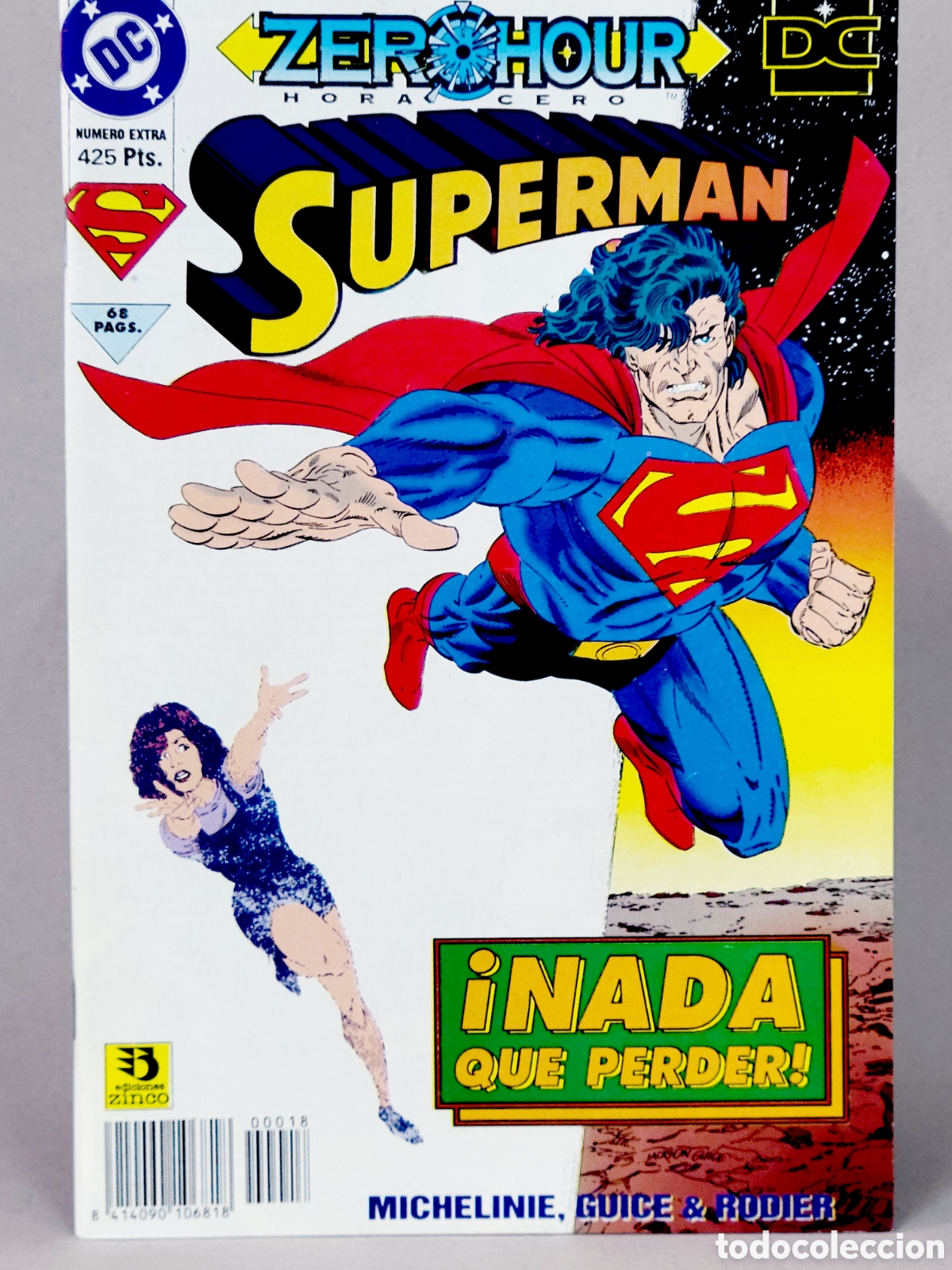 C&oacute;mics: C&Oacute;MIC SUPERMAN 18 HORA CERO VOL.3 DC EDICIONES ZINCO VOLUMEN GRAPA EXCELENTE ESTADO