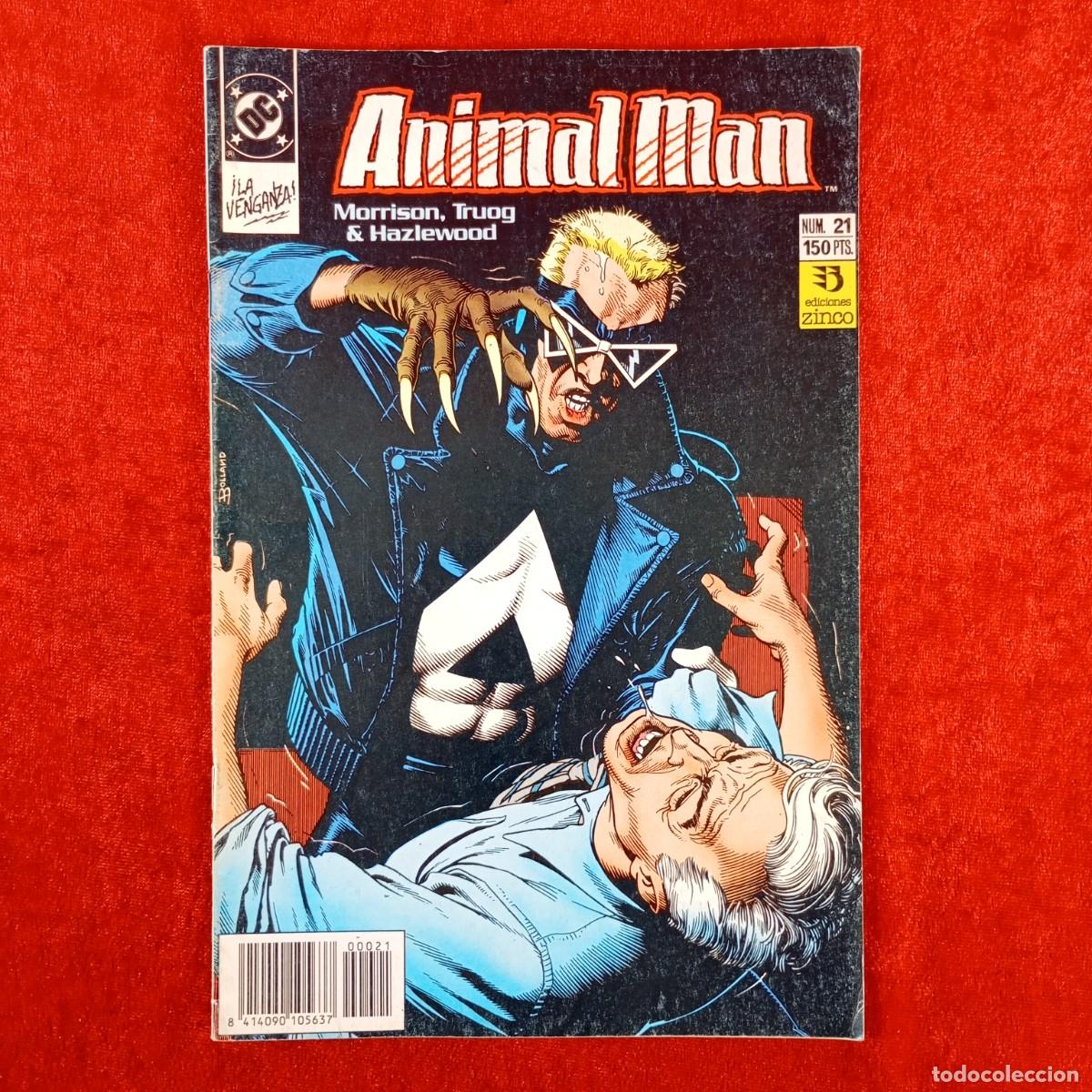 C&oacute;mics: ANIMAL MAN - MORRISON, TRUOG & HAZLEWOOD - DC - EDICIONES ZINCO - NUM. 21 / 1829