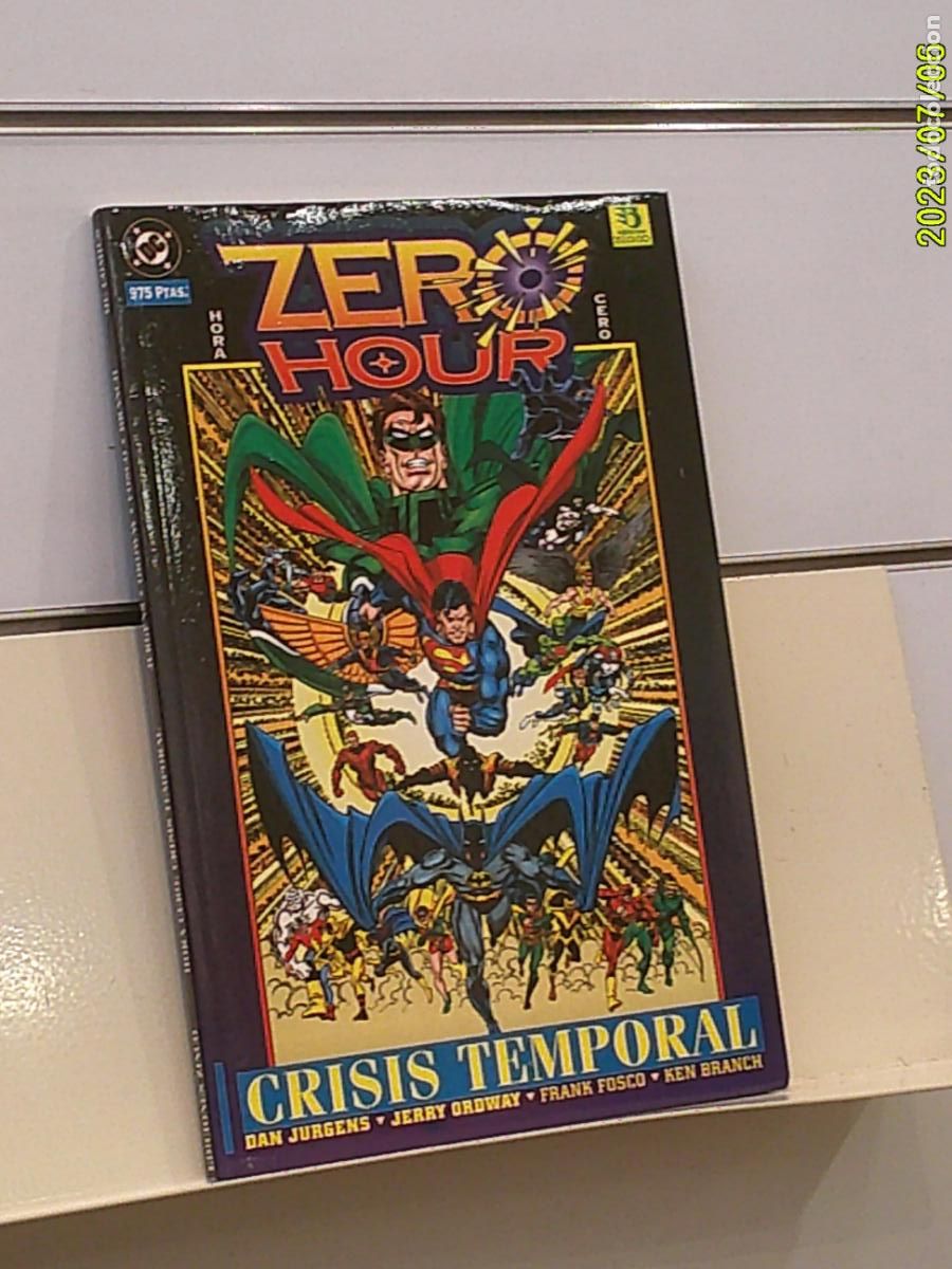 C&oacute;mics: ZERO HOUR HORA CERO CRISIS TEMPORAL DC COMICS - ZINCO OCASION