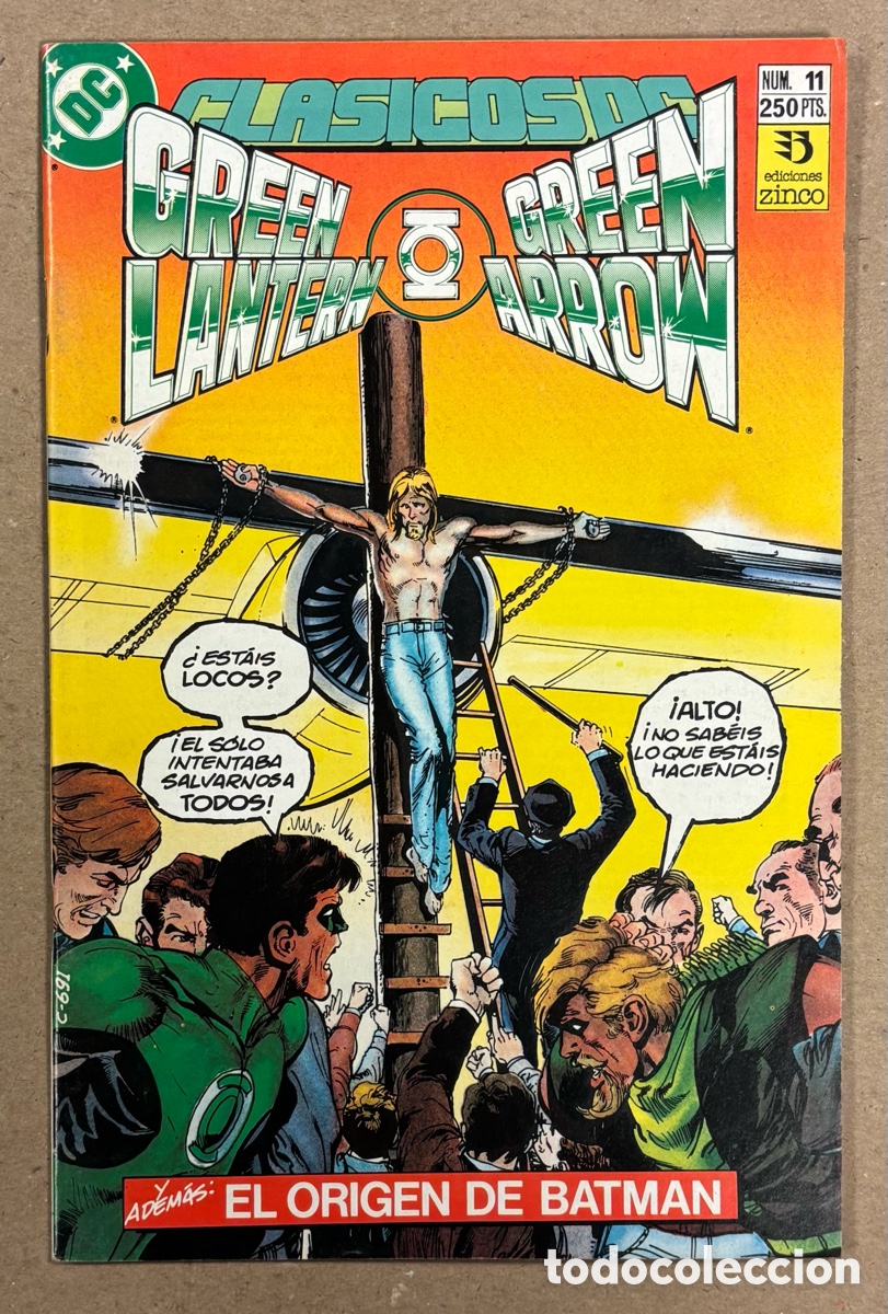 C&oacute;mics: GREEN LANTERN & GREEN ARROW N&deg; 11 (CL&Aacute;SICOS DC EDICIONES ZINCO). CON EL ORIGEN DE BATMAN.
