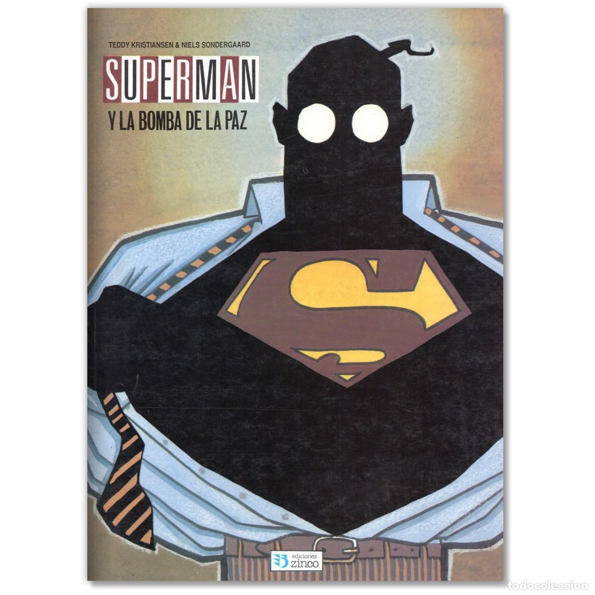 C&oacute;mics: SUPERMAN Y LA BOMBA DE LA PAZ