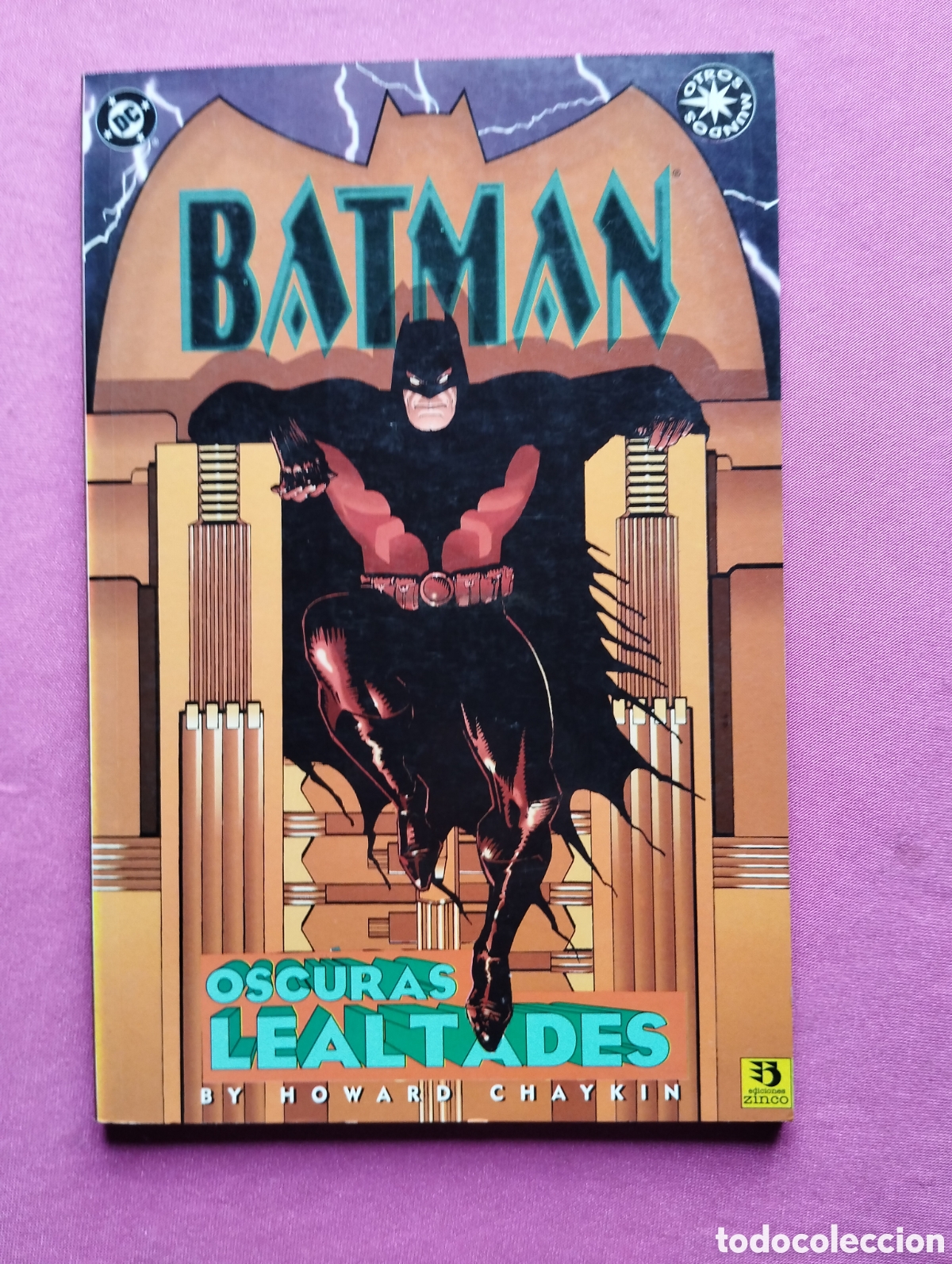 Comics: BATMAN OSCURAS LEALTADES ZINCO L19 5