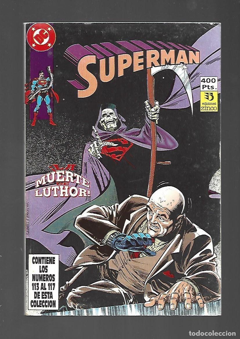 C&oacute;mics: Superman, tomo retapado, 32( Superman 113 al 117), 1992, Zinco, muy buen estado
