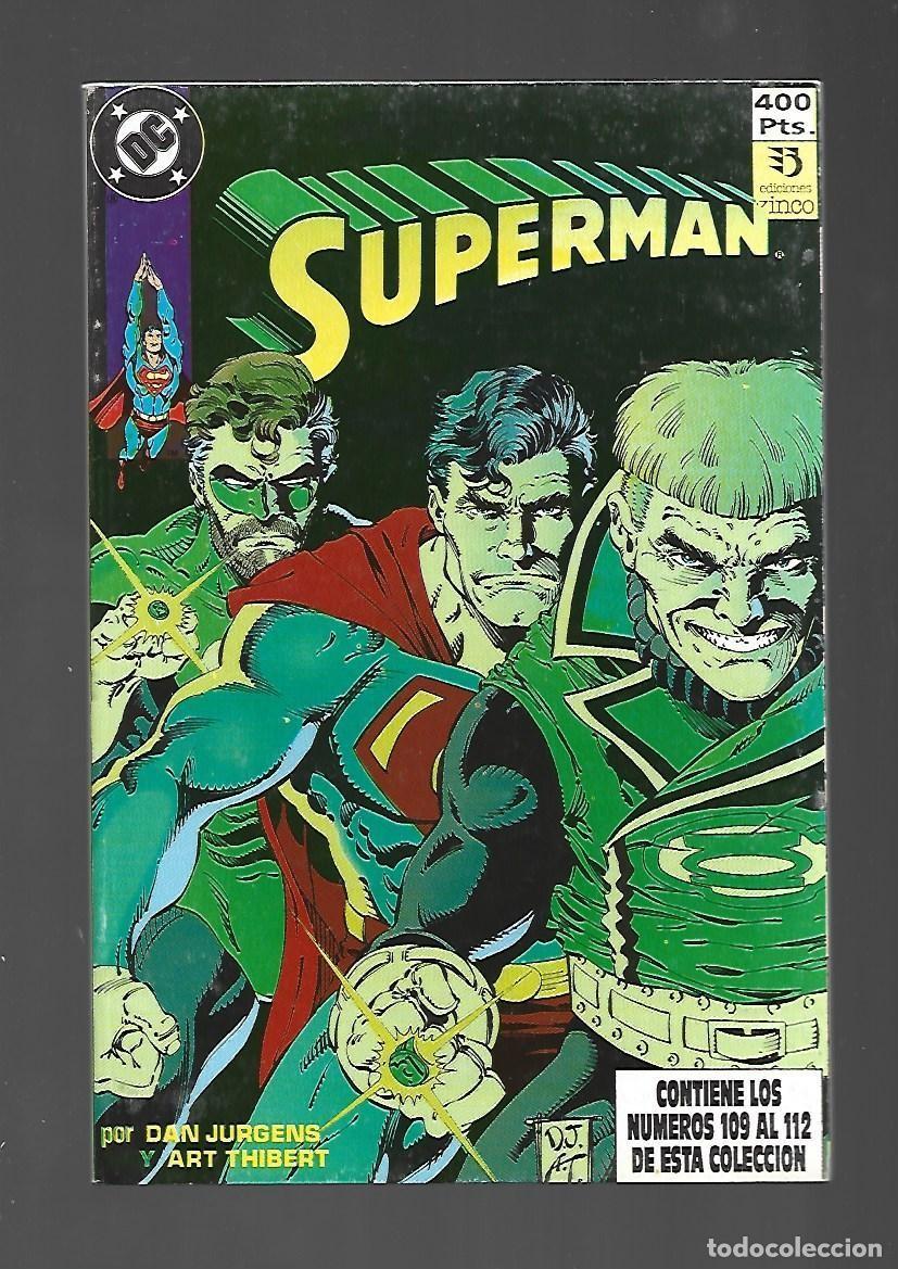 C&oacute;mics: Superman, tomo retapado, 31( Superman 109 a 112), 1992, Zinco, muy buen estado