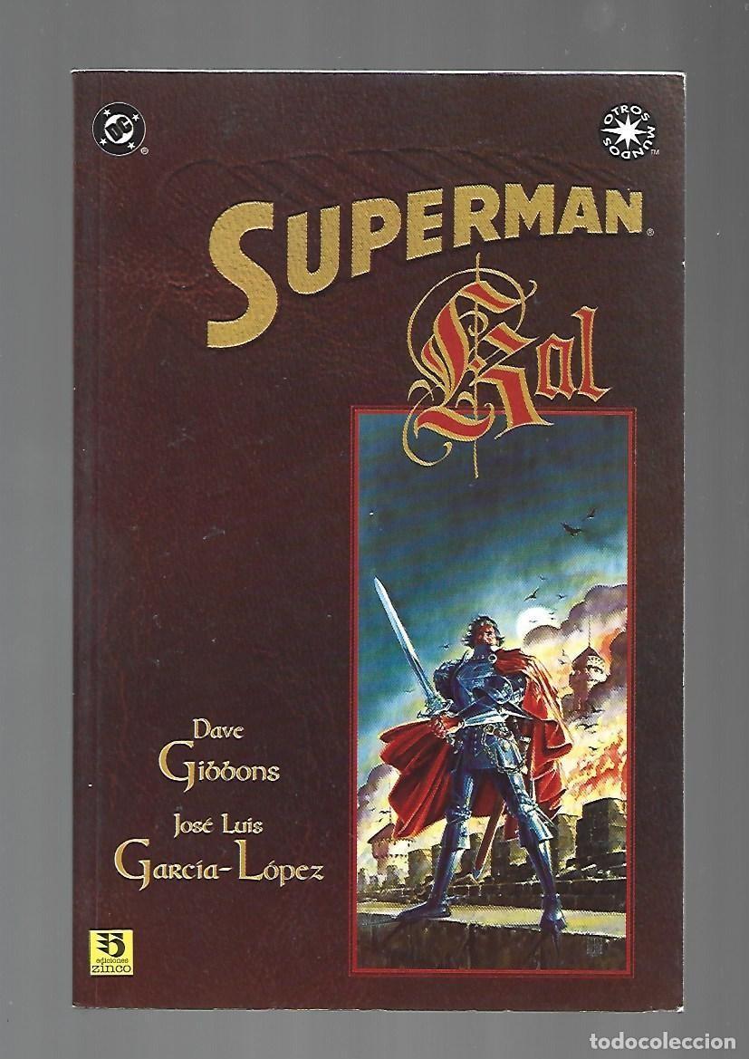 C&oacute;mics: Superman: Kal, 1995, Zinco, muy buen estado