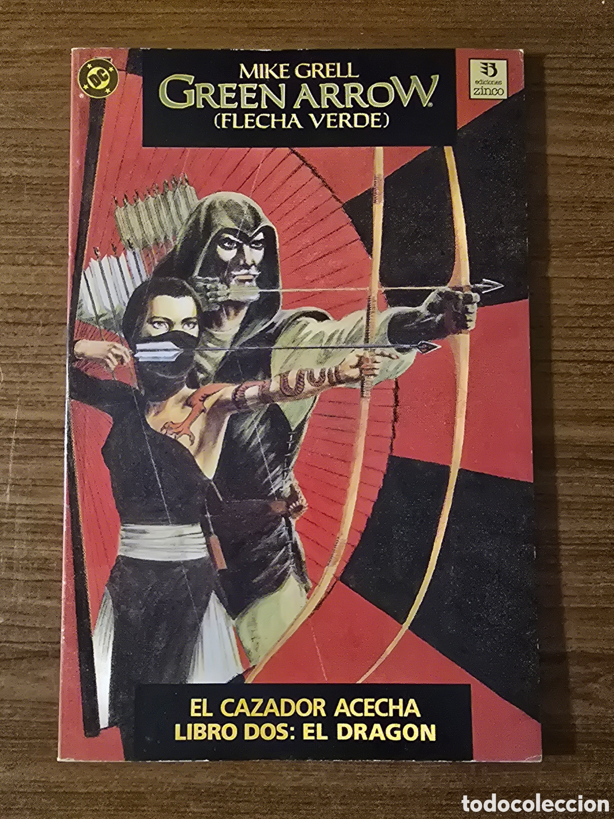 C&oacute;mics: GREEN ARROW,EL CAZADOR ACECHA,LIBRO DOS EL DRAGON,(DC-ZINCO)