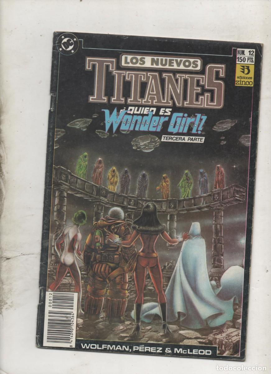 C&oacute;mics: LOS NUEVOS TITANES N&ordm; 12 . ZINCO - D5