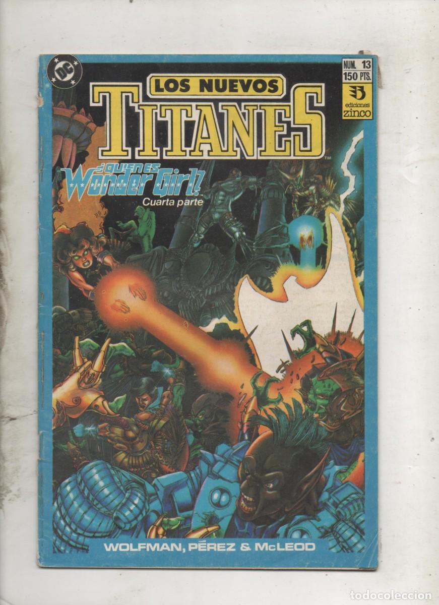 C&oacute;mics: LOS NUEVOS TITANES N&ordm; 13 . ZINCO - D5