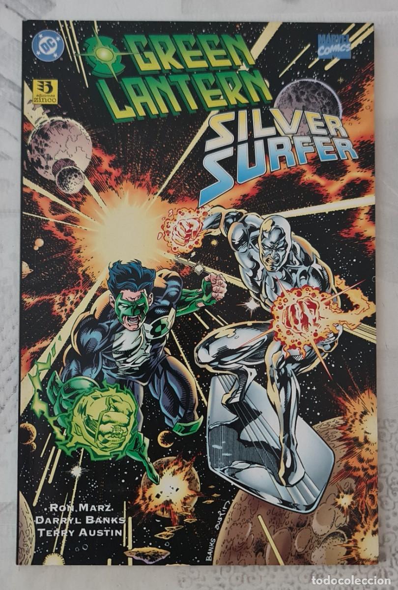 C&oacute;mics: GREEN LANTERN / SILVER SURFER. ALIANZAS IMPIAS. Numero unico. Ediciones Zinco 1996