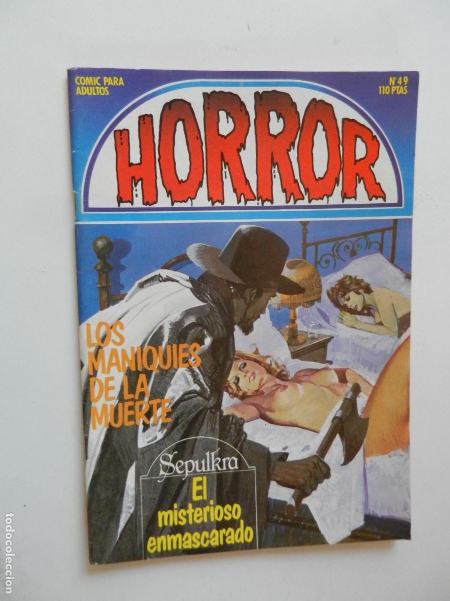 C&oacute;mics: HORROR N&ordm; 49 -LOS MANIQUIES DE LA MUERTE - EL MISTERIOSO ENMASCARADO COMIC PARA ADULTOS - ZINCO 1984