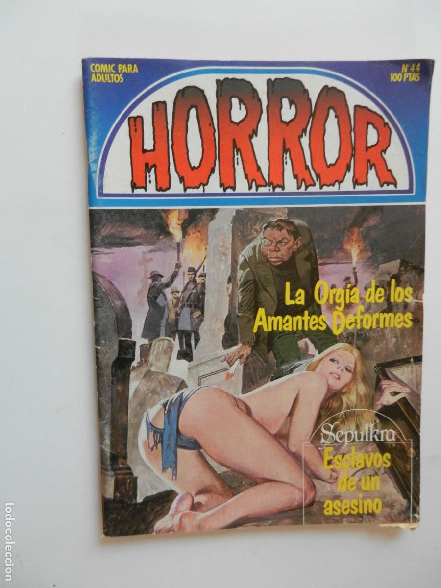C&oacute;mics: HORROR N&ordm; 44-LA ORGIA DE LOS AMANTES DEFORMES - ESC - COMIC PARA ADULTOS - ZINCO 1984 BUEN ESTADO -