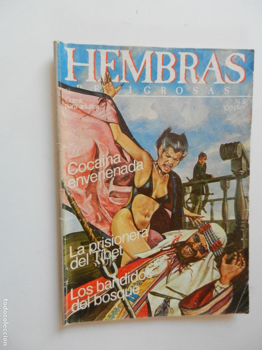 C&oacute;mics: HEMBRAS PELIGROSAS - N&ordm; 3 -COCAINA ENVENENADA - LA PRISIONERA DEL TI - COMIC PARA ADULTOS - ZINCO