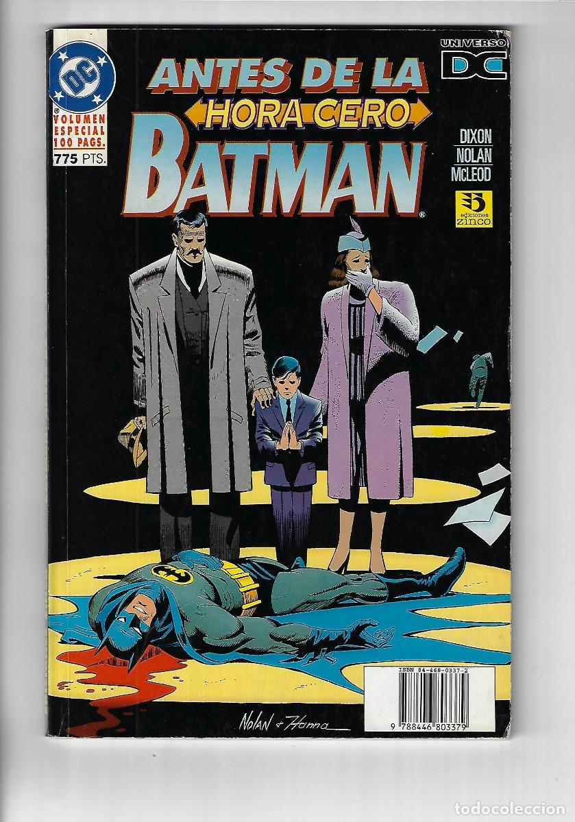 Comics: Zinco. Batman. Antes de la hora cero. Dixon. Nolan. McLeod.