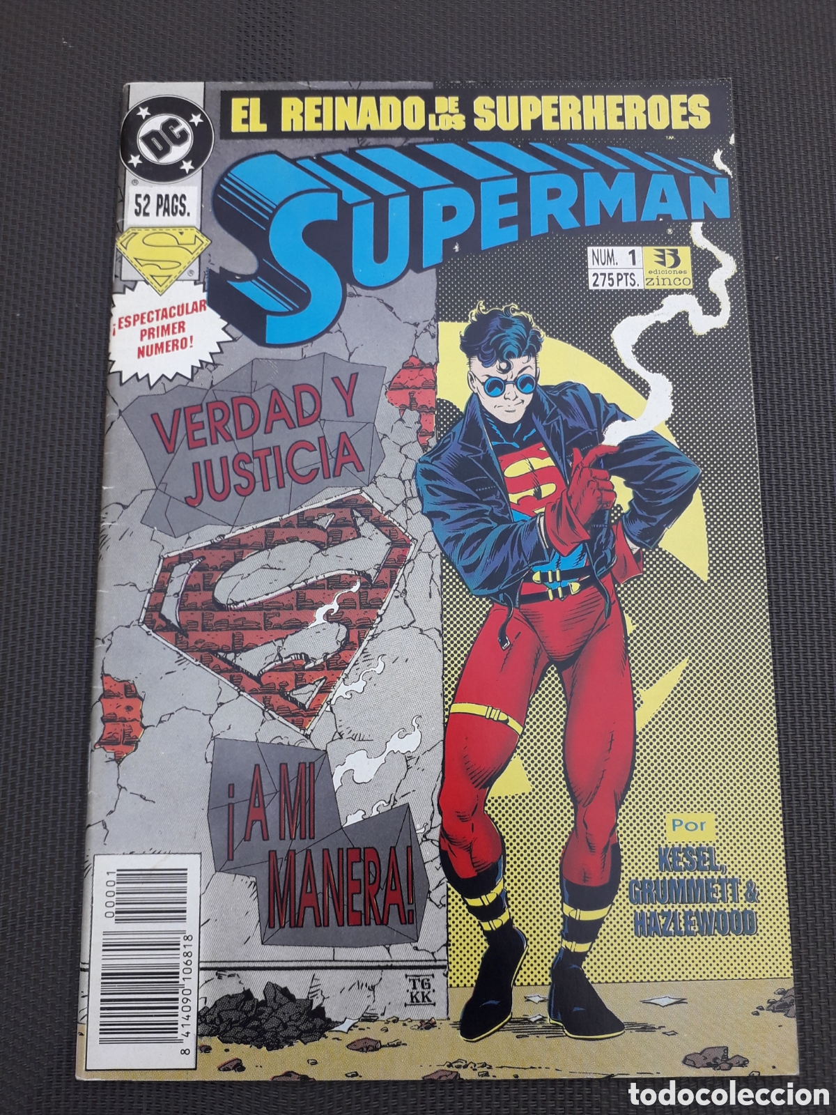 C&oacute;mics: SUPERMAN N&Uacute;MERO 1. EL REINADO DE LOS SUPERH&Eacute;ROES . Excelente estado