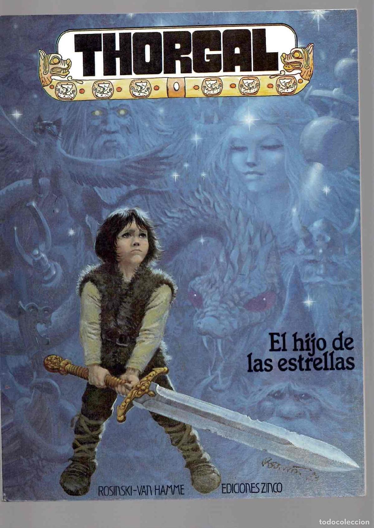 C&oacute;mics: THORGAL EL HIJO DE LAS ESTRELLAS. ROSINSKI - VAN HAME. ZINCO 1986