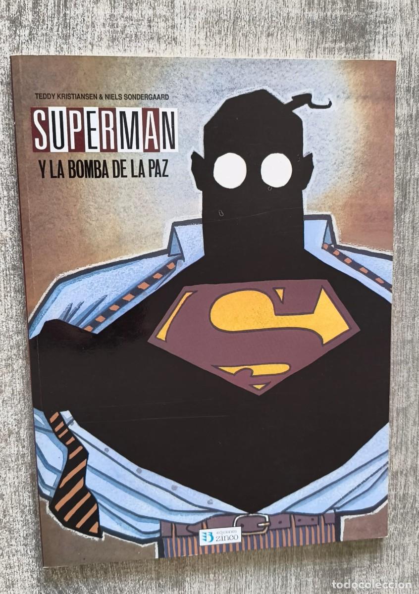 C&oacute;mics: SUPERMAN Y LA BOMBA DE LA PAZ - Foto 5