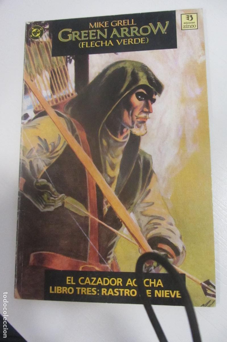 C&oacute;mics: Green Arrow: el cazador acecha libro tres: rastro de nieve ZINCO BUEN ESTADO ARX3