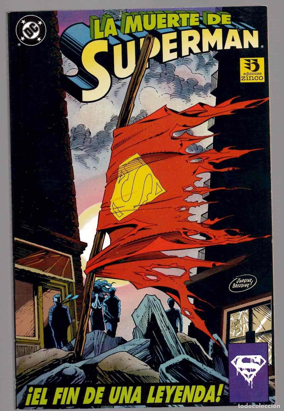 C&oacute;mics: LA MUERTE DE SUPERMAN EL FIN DE UNA LEYENDA. ZINCO