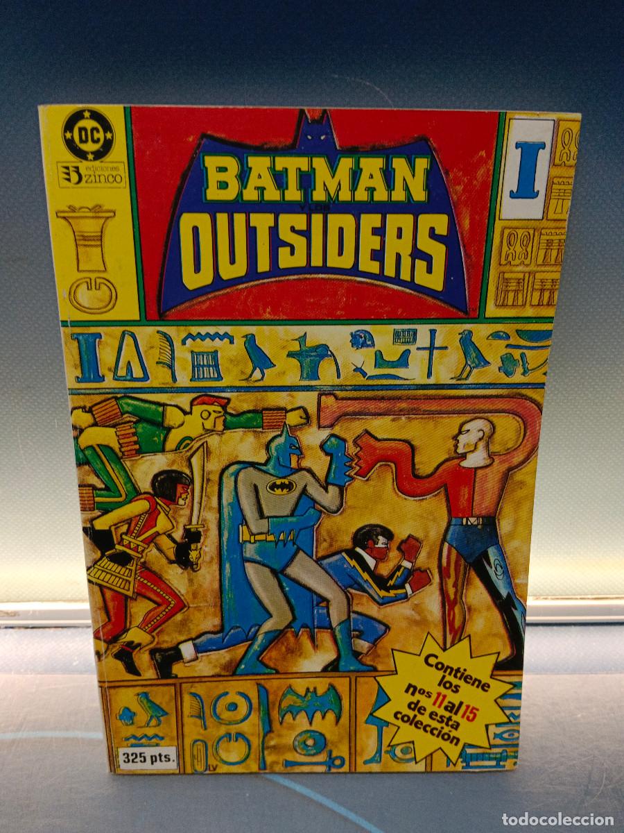 C&oacute;mics: Retapado, Batman y los Outsiders, del 11 al 15, 1986, Zinco, muy buen estado