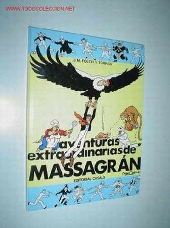 C&oacute;mics: AVENTURAS EXTRAORDINARIAS DE MASSAGR&Aacute;N - Foto 1