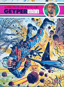 C&oacute;mics: LAS AVENTURAS DE GEYPERMAN. - Foto 1