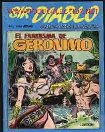 C&oacute;mics: SIR DIABLO N&ordm;1: EL FANTASMA DE GERONIMO - Foto 1