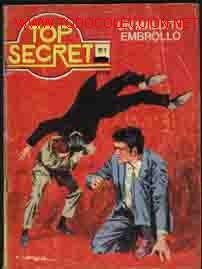 C&oacute;mics: TOP SECRET, N&ordm;3: UN MALDITO EMBROLLO - Foto 1