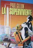 C&oacute;mics: LA SUPERVIVIENTE. PAUL GIBSON...TOUTAIN EDITOR... - Foto 1