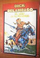 C&oacute;mics: DICK RELAMPAGO.EL REY DE LA PRADERA.TOMO CON 5 NUMEROS - Foto 1