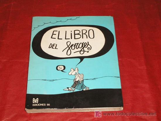 C&oacute;mics: EL LIBRO DEL FORGES. EDICIONES 99. 276 PAGINAS - Foto 1
