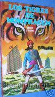 C&oacute;mics: LOS TIGRES DE MOMPRACEM.EMILIO SALGARI. SANDOKAN. - Foto 1