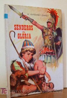 C&oacute;mics: SENDEROS DE GLORIA - Foto 1