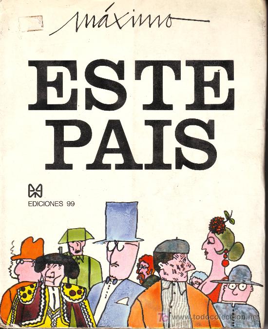 C&oacute;mics: Maximo: este pais. ediciones 99 - Foto 1