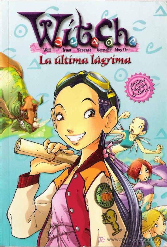 C&oacute;mics: La &uacute;ltima l&aacute;grima * WITCH * DISNEY * - Foto 1
