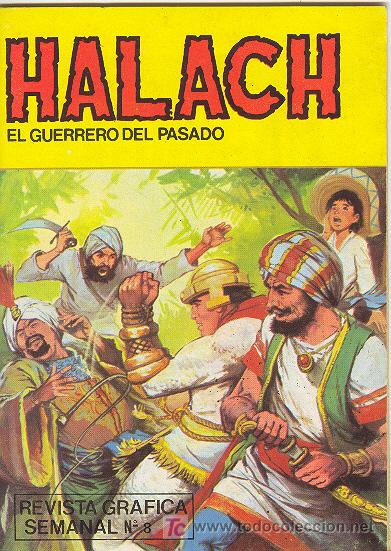 C&oacute;mics: HALACH, EL GUERRERO DEL PASADO N&ordm; 8 - Foto 1
