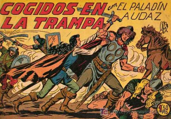 C&oacute;mics: EL PALADIZ AUDAZ N&ordm; 16 - Foto 1