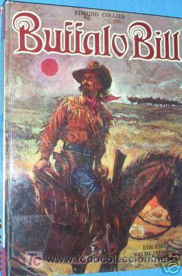 C&oacute;mics: BUFFALO BILL. EDMUND COLLIER.EDICIONES RECREATIVAS - Foto 1