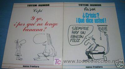 C&oacute;mics: TOTEM. HUMOR. REISER Y COPI - Foto 1