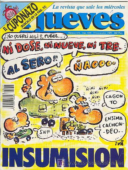C&oacute;mics: EL JUEVES N&ordm; 651 : INSUMISION - Foto 1