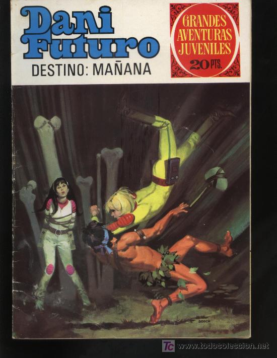 C&oacute;mics: DANI FUTURO DESTINO MA&Ntilde;ANA - Foto 1