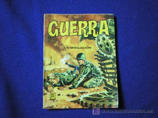 C&oacute;mics: GUERRA - ABNEGACION.....EDITORIAL VILMAR.....34 PAG - Foto 1