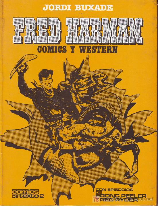 C&oacute;mics: fred harman. c&oacute;mics y western. con episodios de broc peeler y red ryder - Foto 1