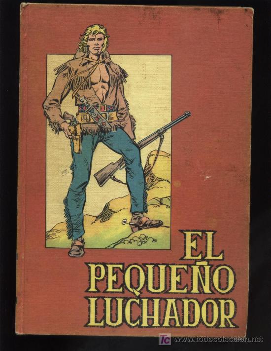C&oacute;mics: TOMO N? 1 DEL PEQUE?O LUCHADOR